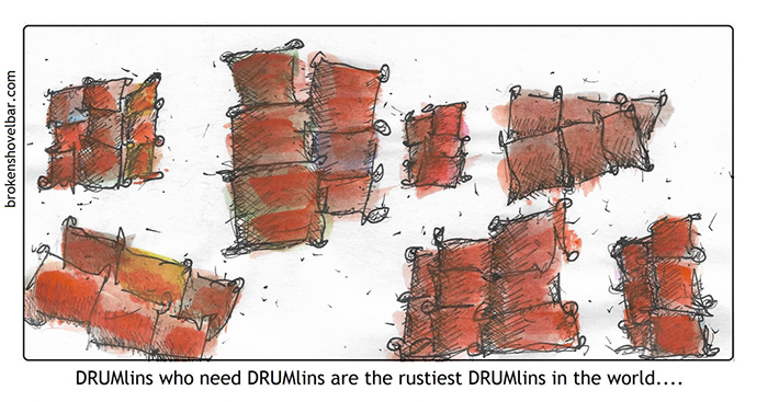 2016. DRUMlins who need DRUMlins...