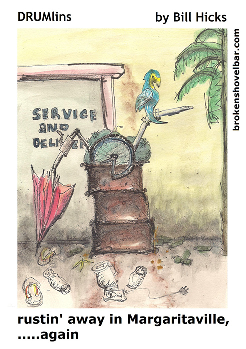 418. rusting away in Margaritaville